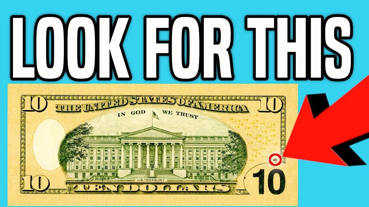 Check Your Wallet Right Now: This $10 Bill Could Be Worth Over $70,000!